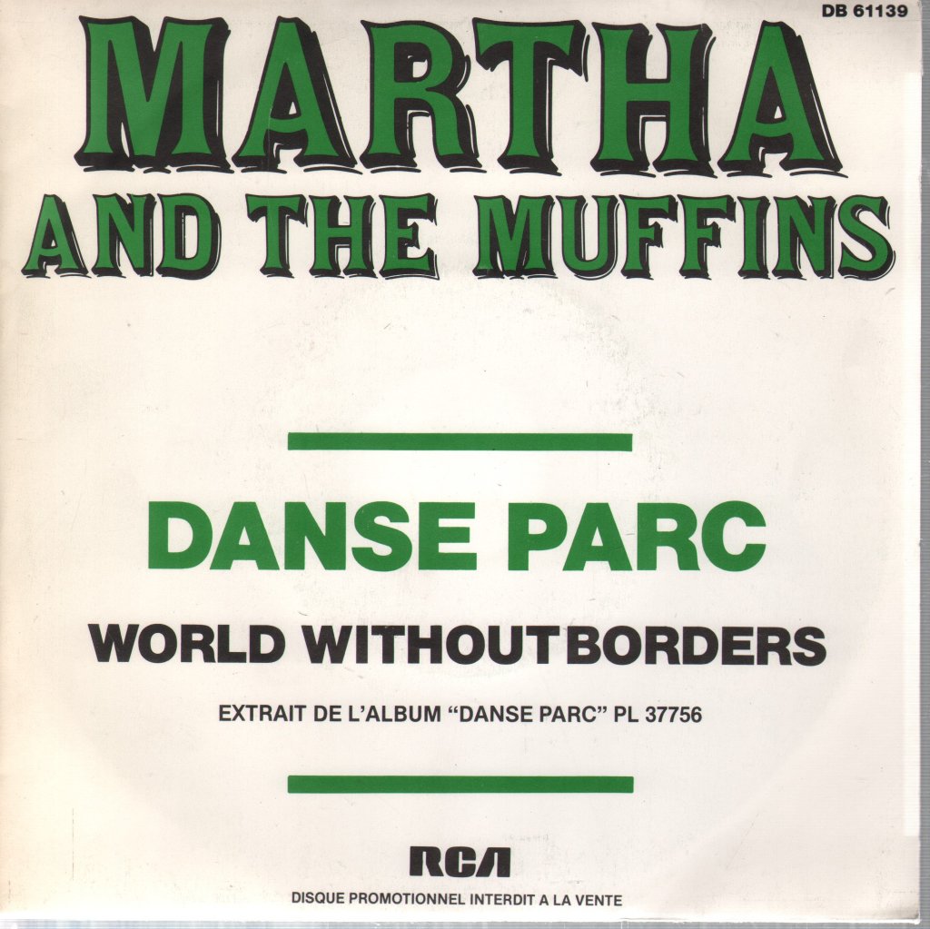 Martha And The Muffins - Danseparc - 7 Inch