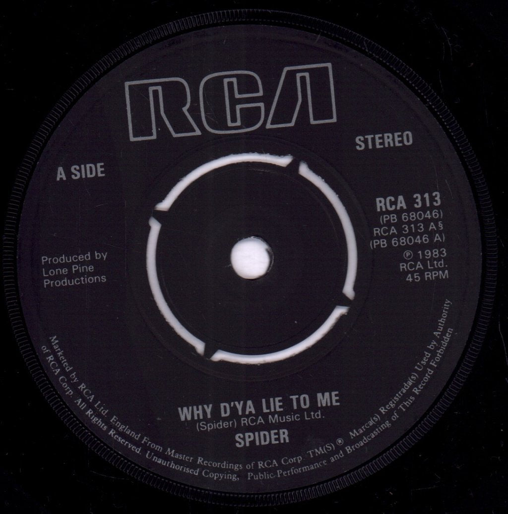 Spider (Rock/Nwobhm Group) - Why D'ya Lie To Me - 7 Inch