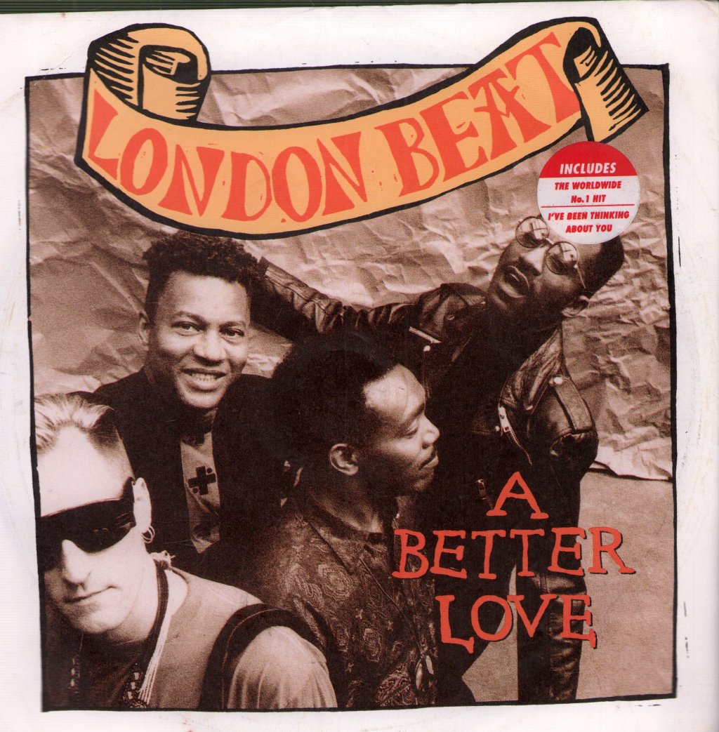 Londonbeat - A Better Love - 7 Inch