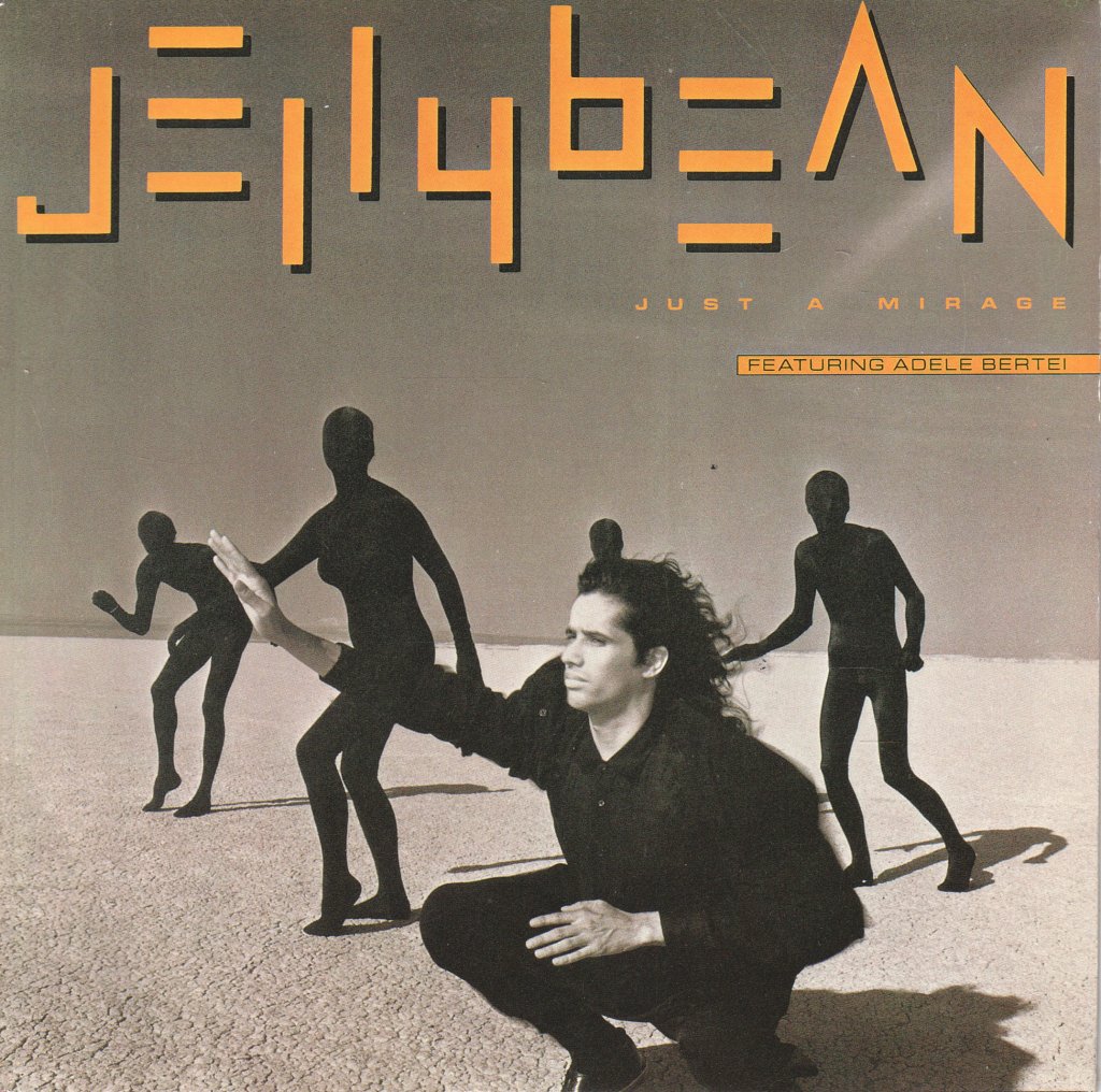 Jellybean - Just A Mirage - 7 Inch
