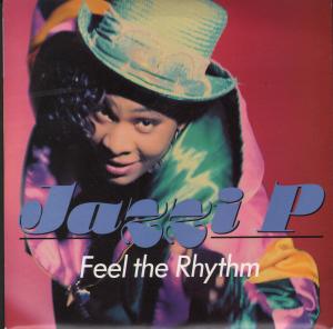 Jazzi P - Feel The Rhythm - 7 Inch