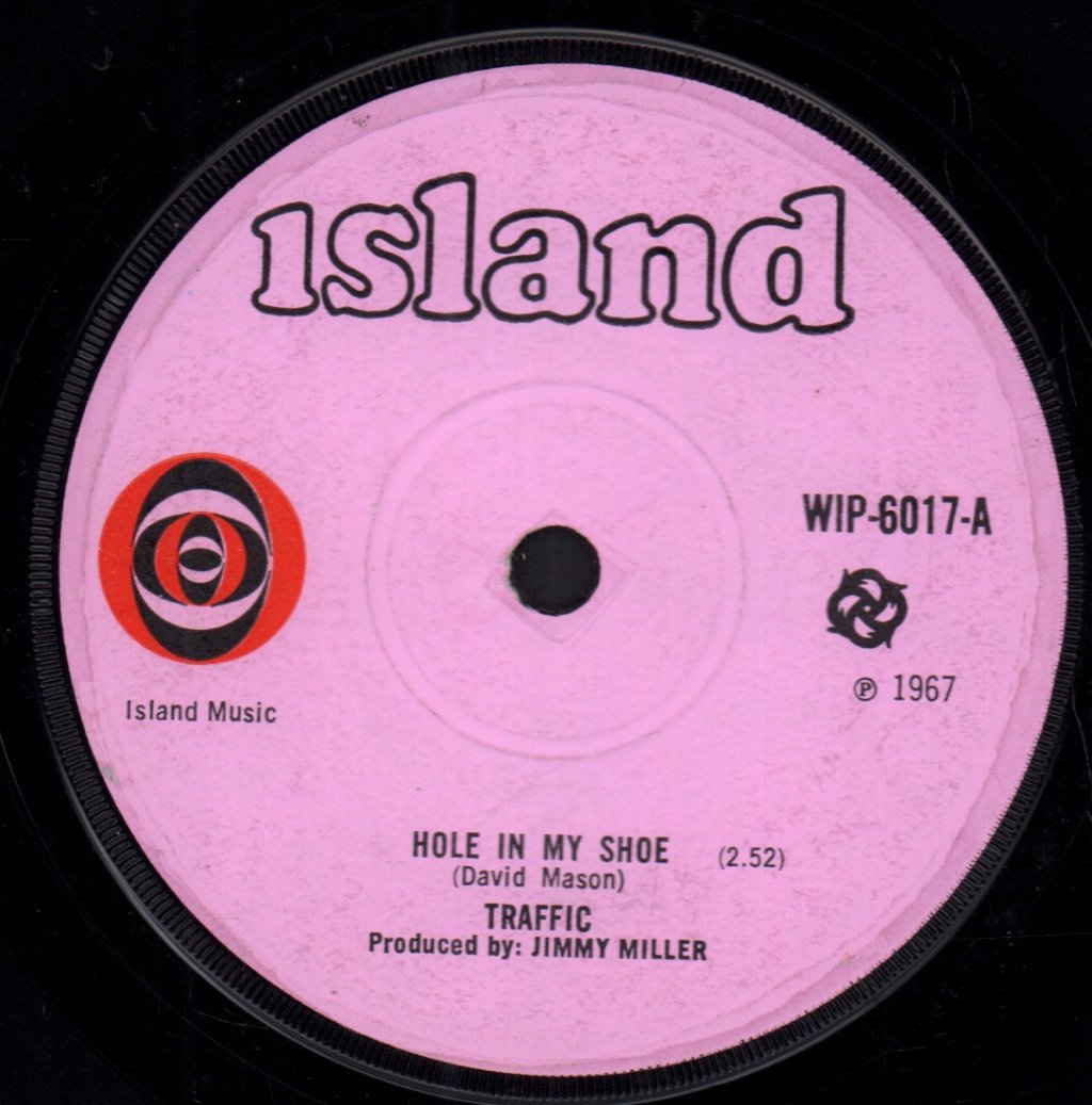 Traffic - Hole In My Shoe - 7 Inch