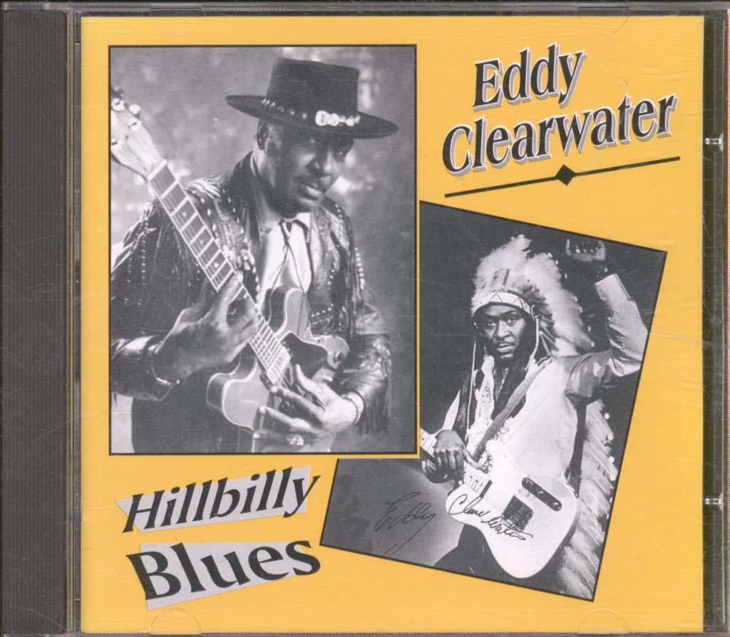 Eddy Clearwater - Hillbilly Blues - Cd