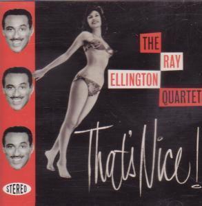 Ray Ellington Quartet - That's Nice - Cd