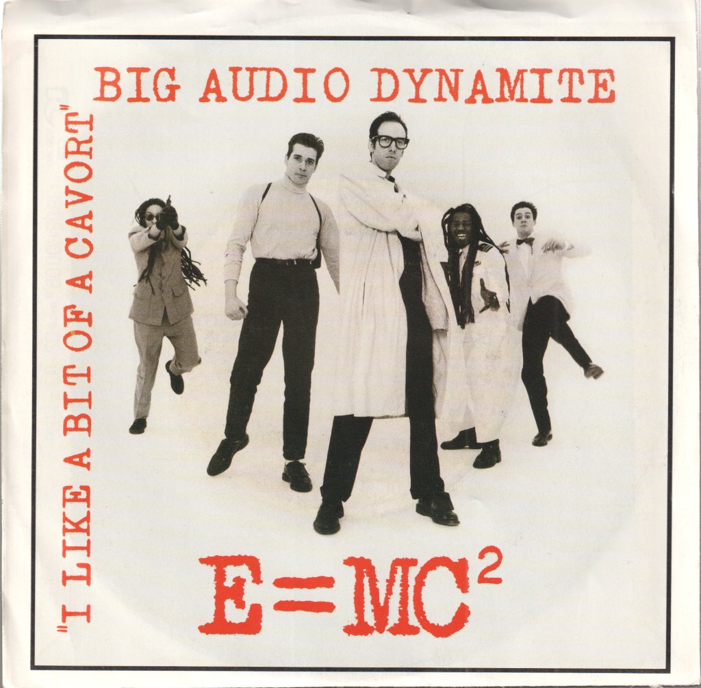 Big Audio Dynamite - E = MC² - 7 Inch