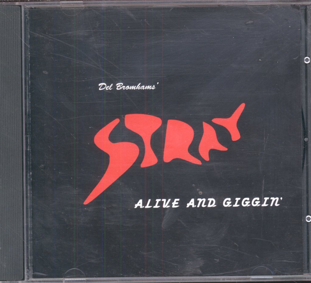 Del Bromham's Stray - Alive And Giggin' - Cd