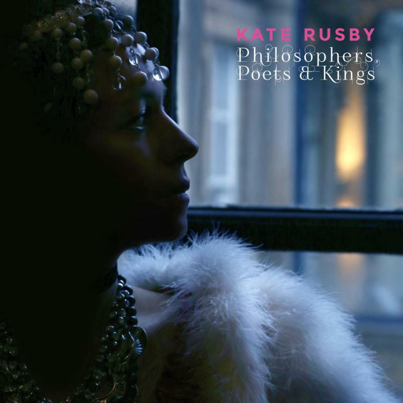 Kate Rusby - Philosophers, Poets & Kings - Cd