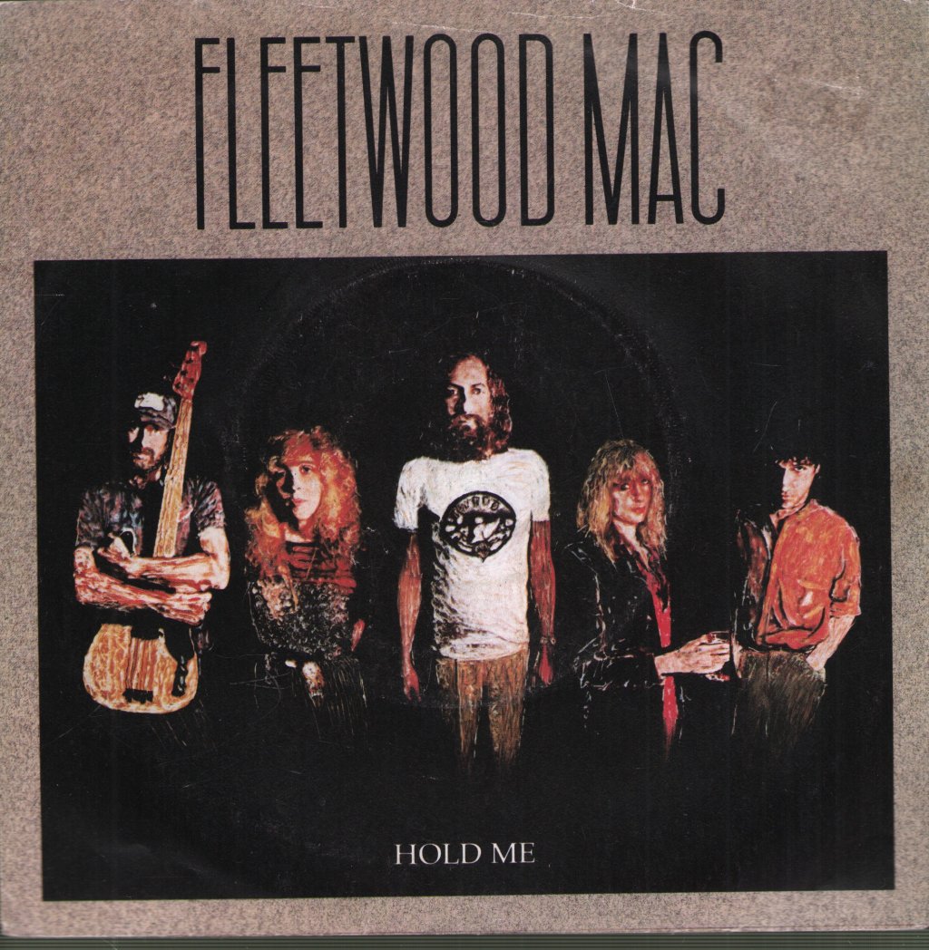 Fleetwood Mac - Hold Me - 7 Inch