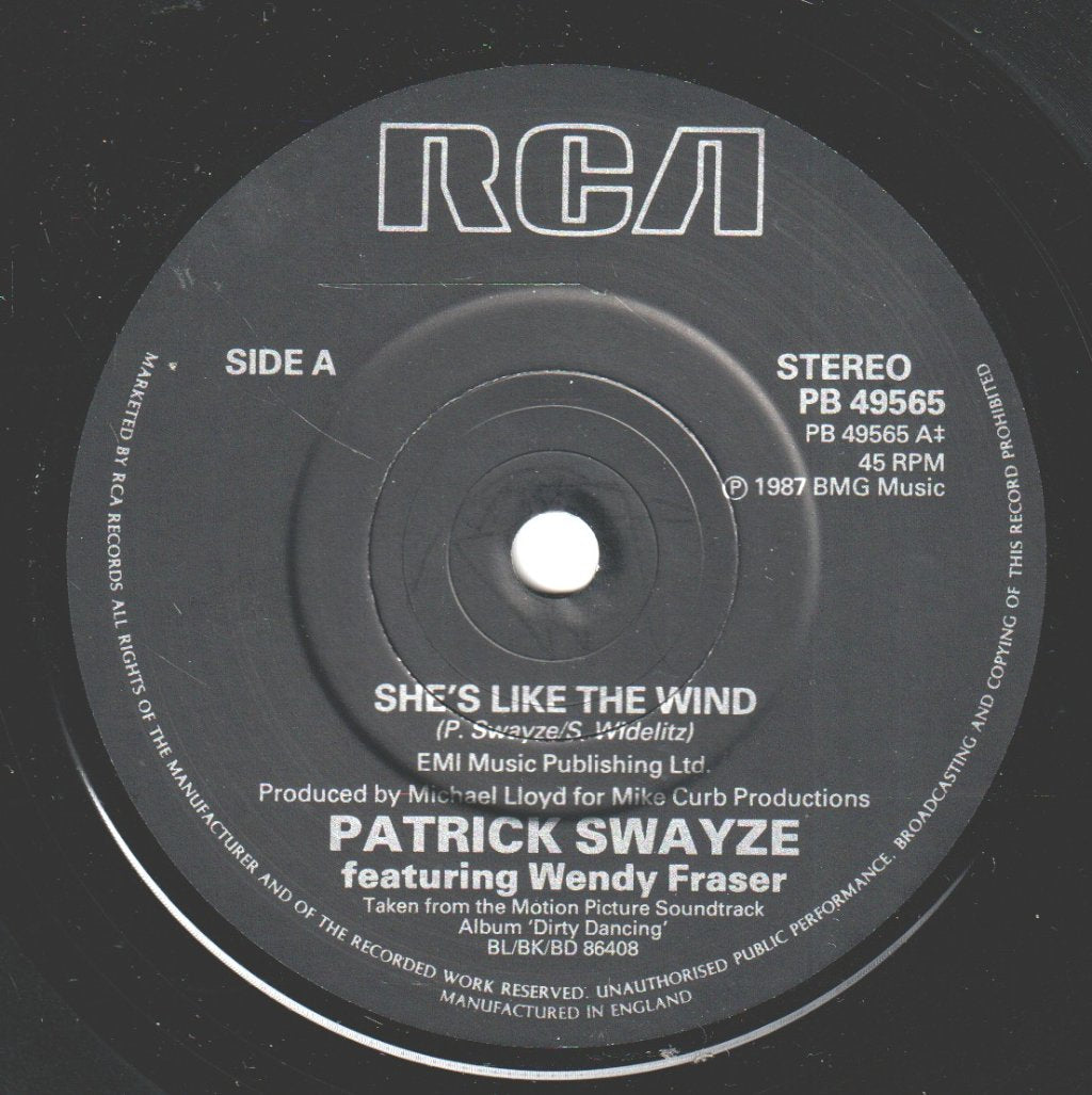 Patrick Swayze Featuring Wendy Fraser/Maurice Williams - She's Like The Wind/Stay - 7 Inch