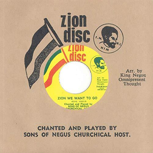 Sons Of Negus - Zion We Want To Go - 7 Inch
