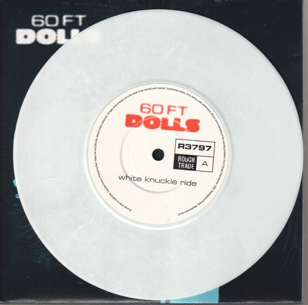 60 Ft Dolls - White Knuckle Ride - 7 Inch