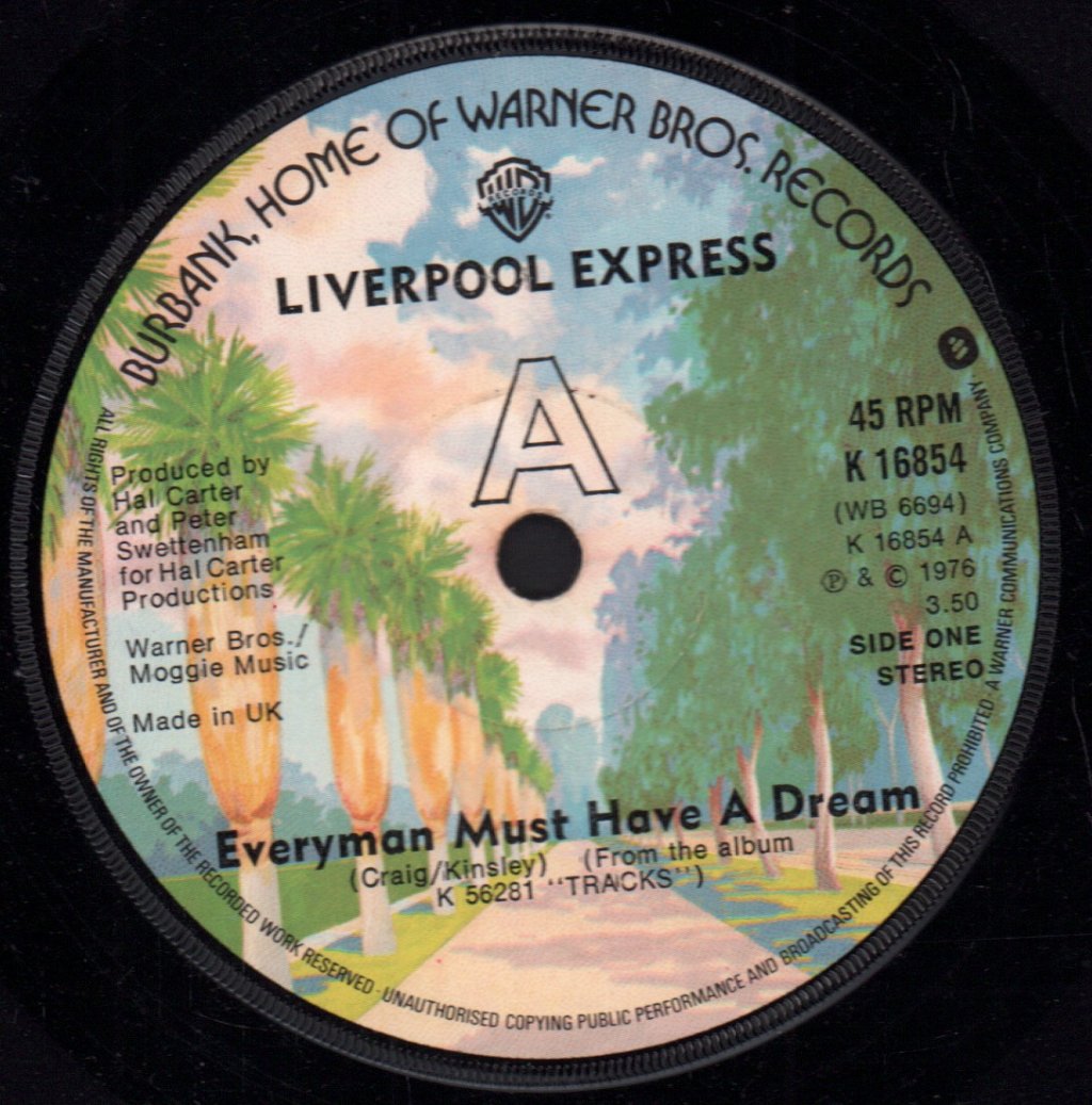Liverpool Express - Everyman Must Have A Dream - 7 Inch