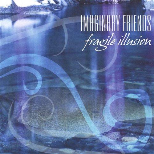 Imaginary Friends - Fragile Illusion - Cd