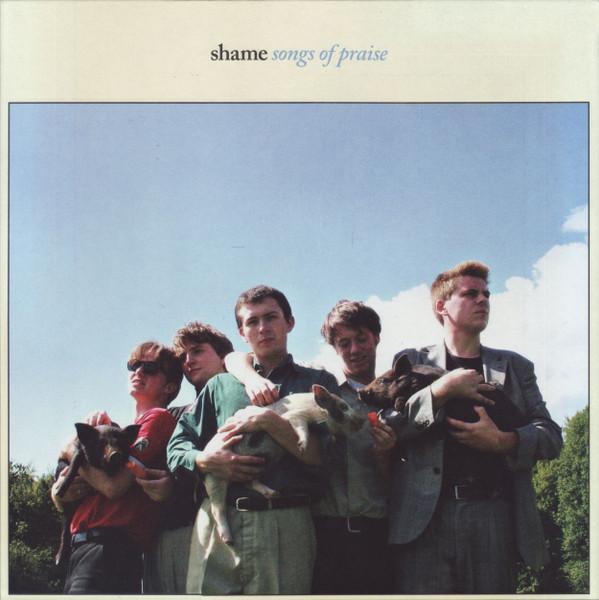 Shame - Songs of Praise - Lp