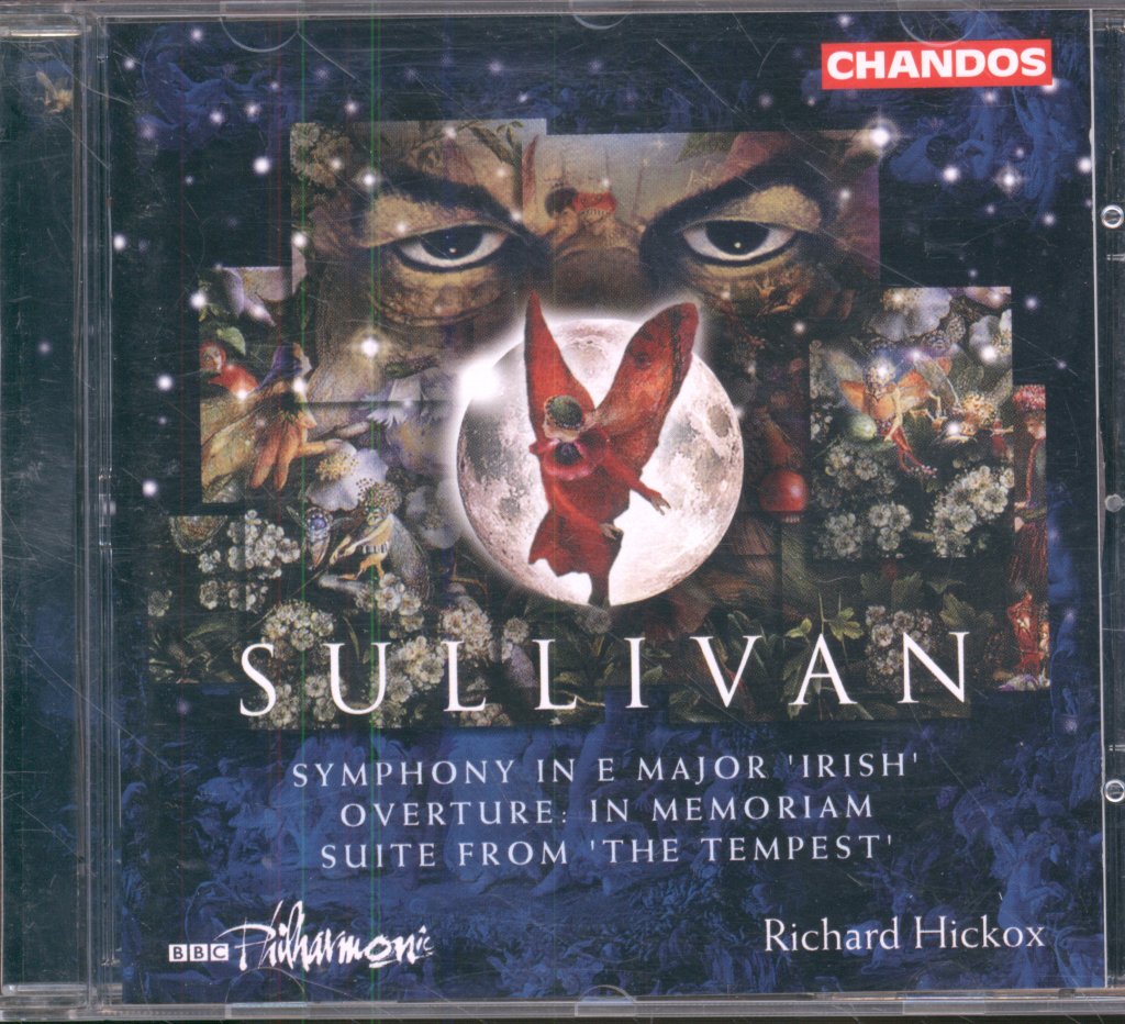 BBC Philharmonic, Richard Hickox - Sir Arthur Sullivan - Symphony In E Major 'Irish', Overture: In Memoriam, Suite From 'The Tempest' - Cd