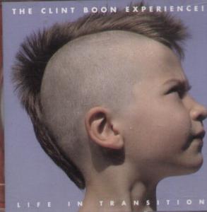 Clint Boon Experience - Life In Transition - Cd