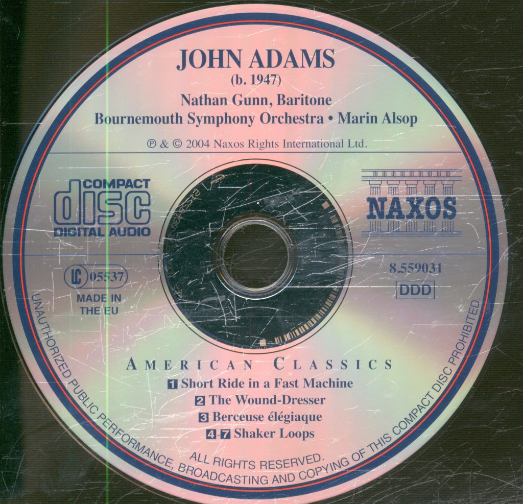 Nathan Gunn, Bournemouth Symphony Orchestra, Marin Alsop - John Adams - Shaker Loops • Short Ride In A Fast Machine • The Wound Dresser • Berceuse Élégiaque - Cd