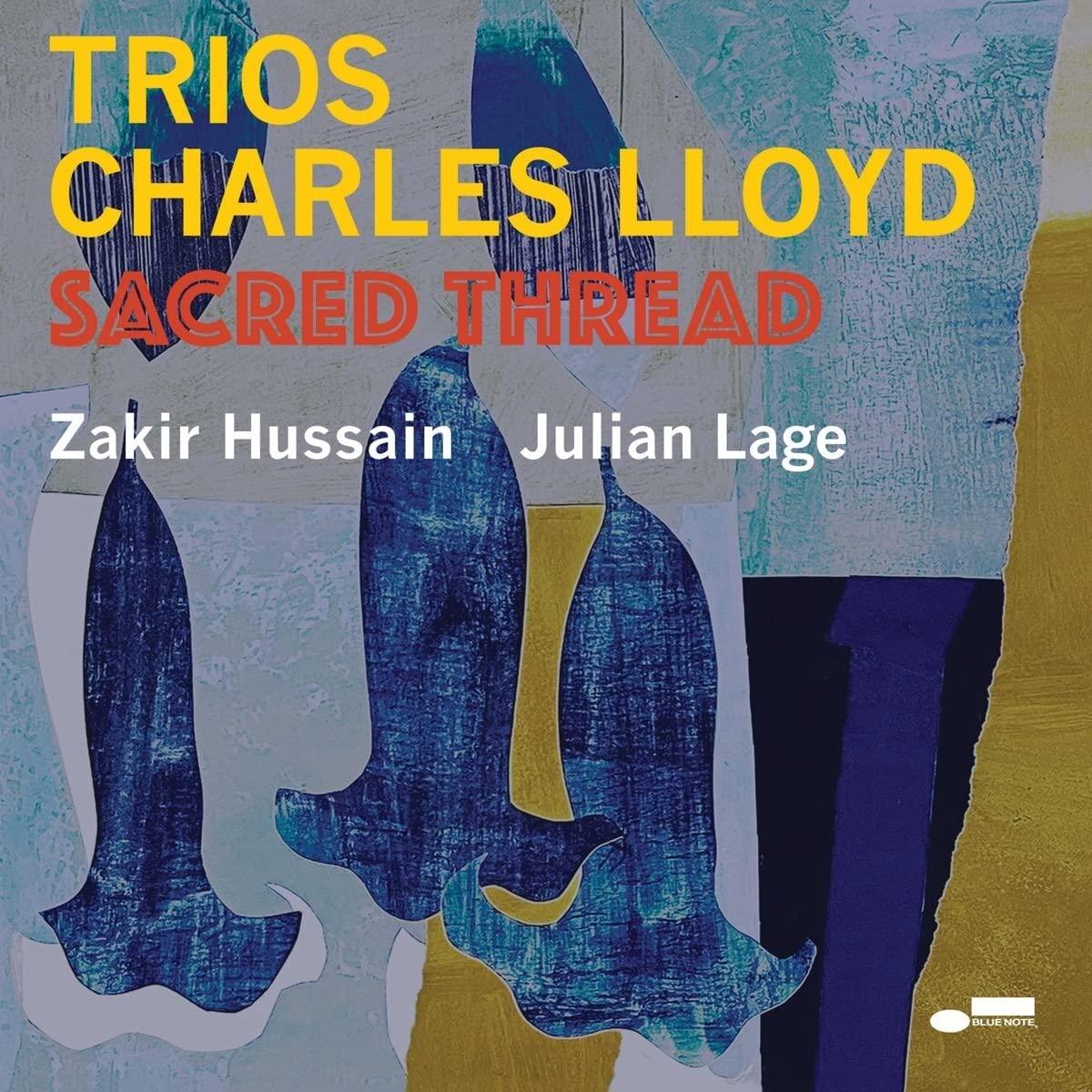 Charles Lloyd - Trios: Sacred Thread - Lp