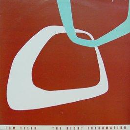 Tom Tyler - Right Information - 12 Inch