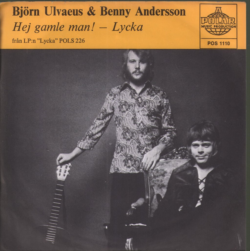 Björn Ulvaeus & Benny Andersson - Hej Gamle Man! / Lycka - 7 Inch