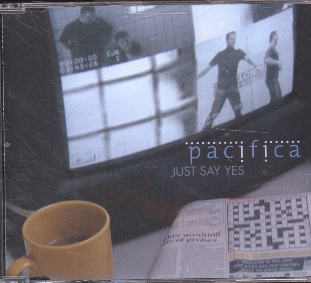 Pacifica - Just Say Yes - Cd
