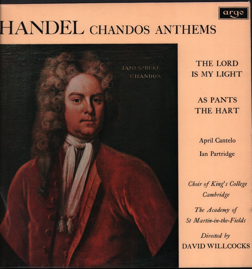 April Cantelo / Ian Partridge / Choir Of King's College, Cambridge / David Willcocks - Handel - Chandos Anthems - Lp