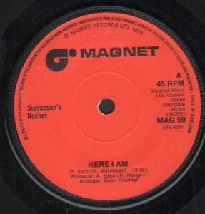 Stevenson's Rocket - Here I Am - 7 Inch