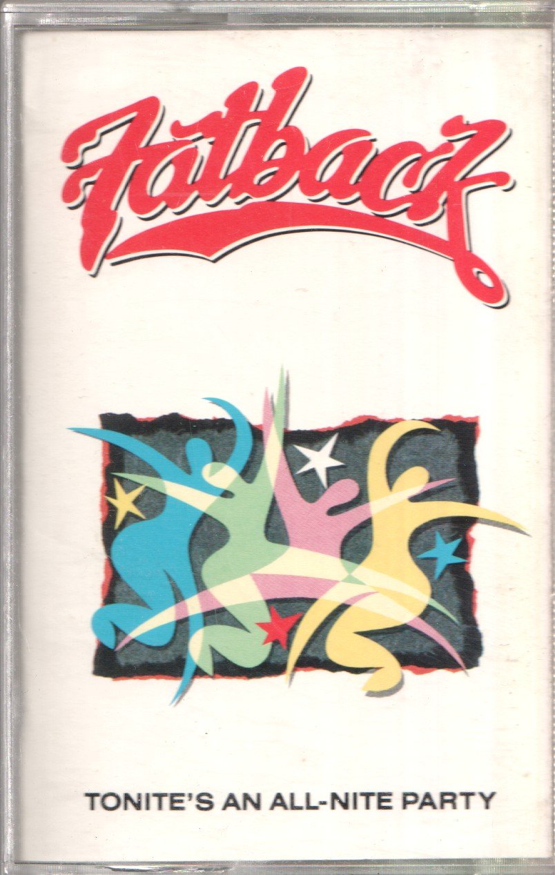 Fatback Band - Tonite's An All-Nite Party - Cassette