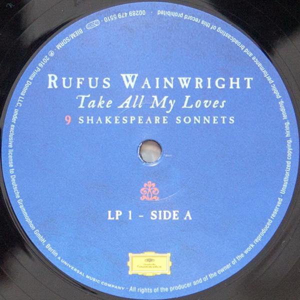 Rufus Wainwright - Take All My Loves 9 Shakespeare Sonnets - Double Lp