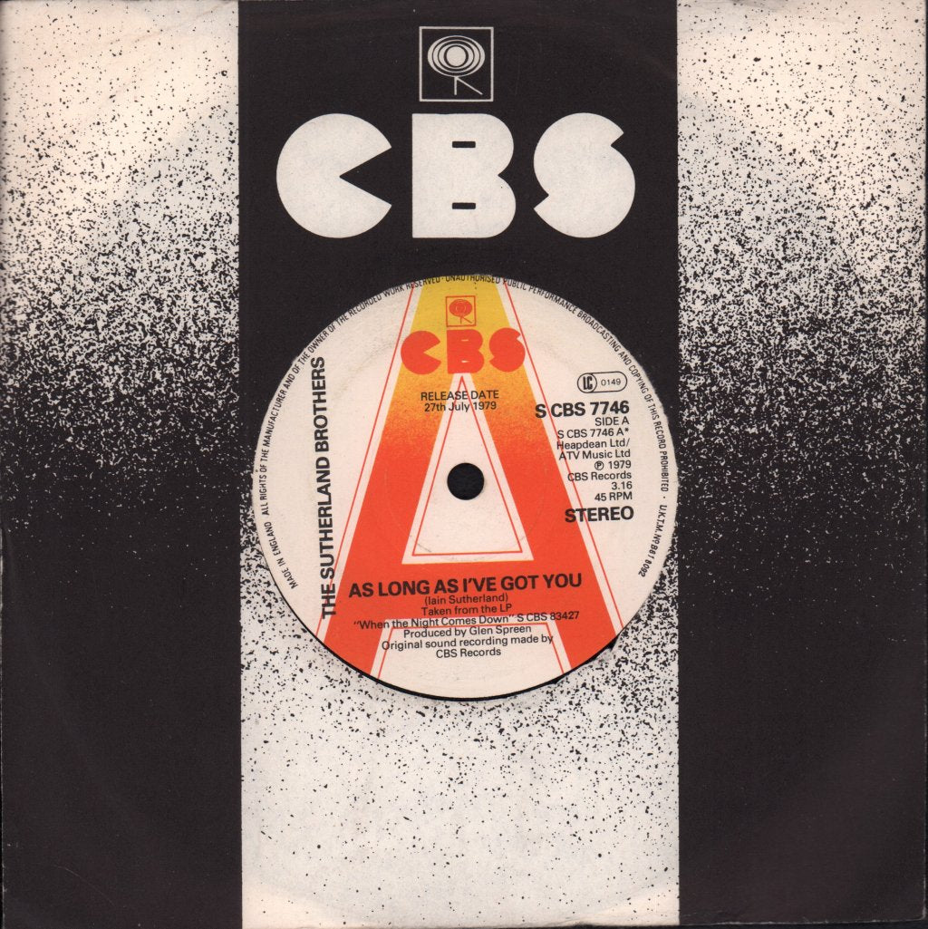 Sutherland Brothers - As Long As I've Got You - 7 Inch