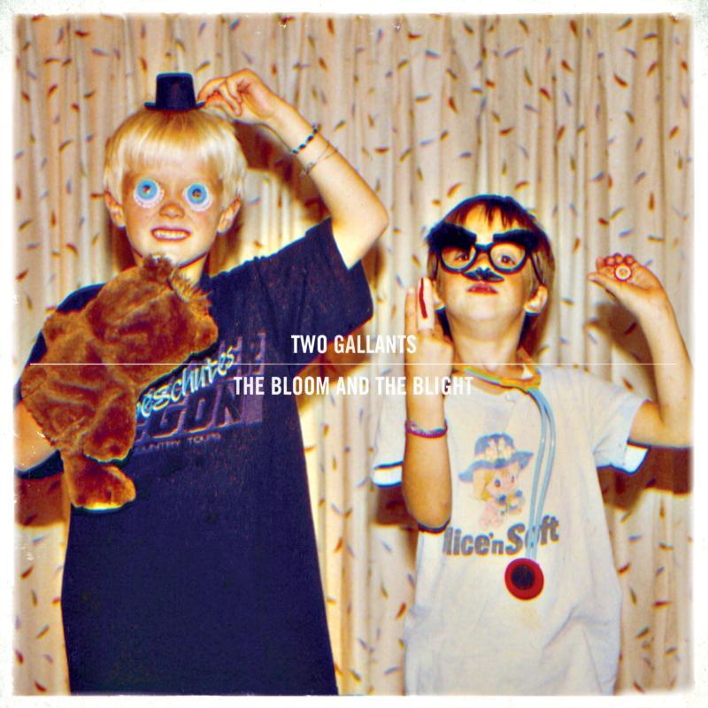 Two Gallants - Bloom and the Blight - Cd