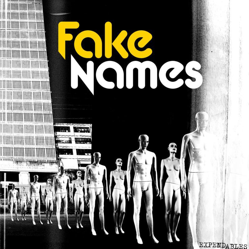 Fake Names - Expendables - Cd