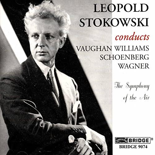 Leopold Stokowski, Symphony Of The Air - Leopold Stokowski Conducts Vaughan Williams, Schoenberg, Wagner - Cd