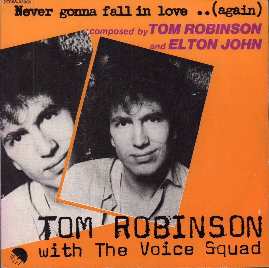 tom robinson with the voice squad (elton john) - Never Going To Fall In Love Again - 7 Inch