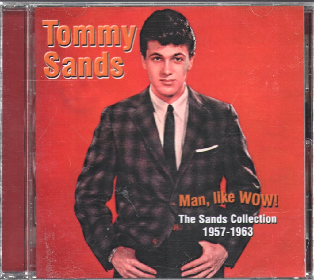Tommy Sands - Man, Like WOW! - The Sands Collection 1957-1963 - Cd