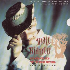 Matt Bianco - Good Times - 7 Inch