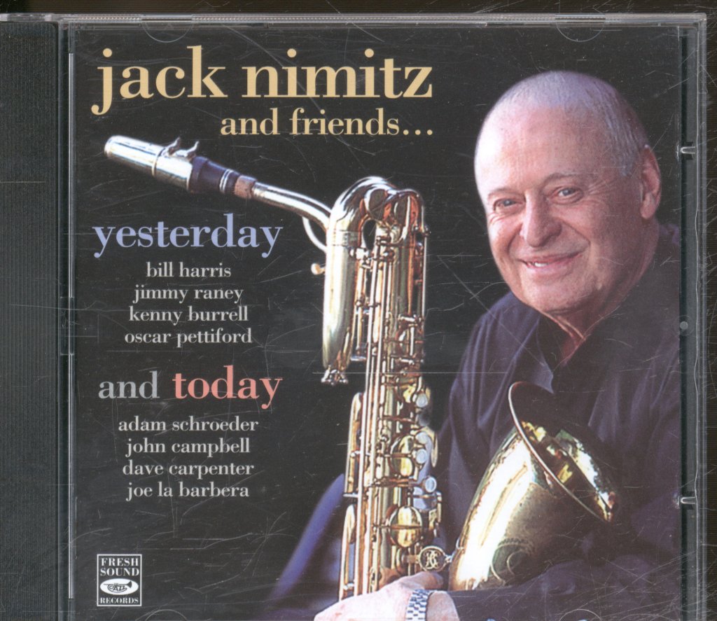 Jack Nimitz And Friends - Yesterday And Today - Cd