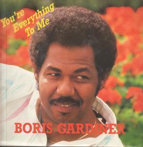 Boris Gardiner - You're Everything To Me - 12 Inch