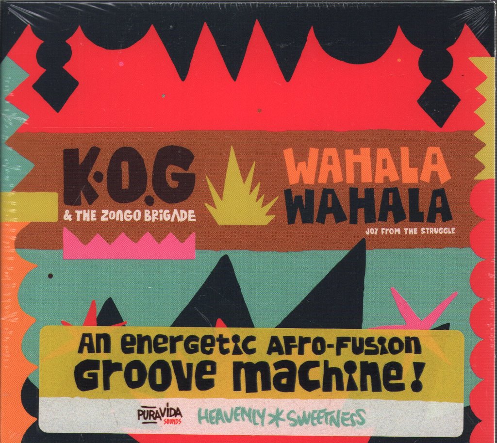 K.O.G & The Zongo Brigade - Wahala Wahala - Cd