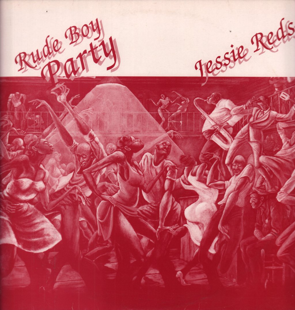 Jessie Reds - Rude Boy Party - Lp