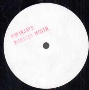 Popinjays - Monster Mouth - 12 Inch