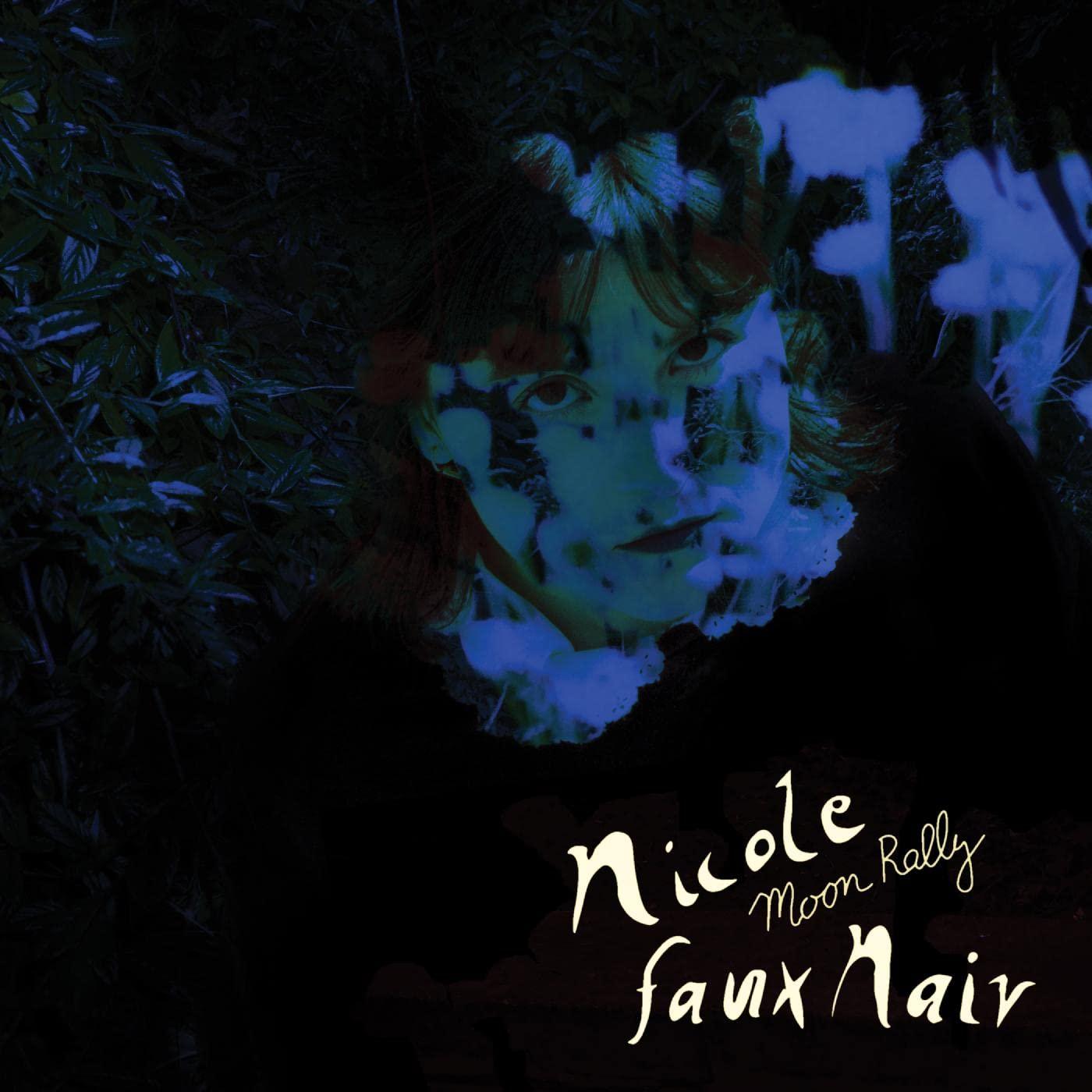 Nicole Faux Naiv - Moon Rally - Lp