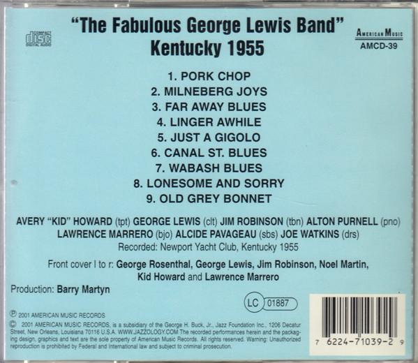 Fabulous George Lewis Band - Kentucky 1955 - Cd