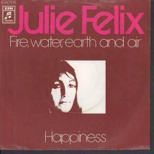 Julie Felix - Fire Water Earth And Air - 7 Inch