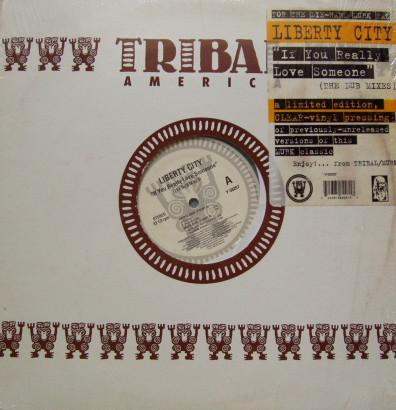 Liberty City - If You Really Love Someone (The Dub Mixes) - 12 Inch