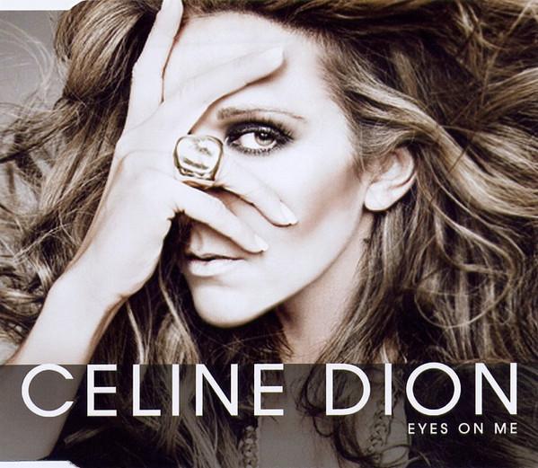 Céline Dion - Eyes On Me - Cd
