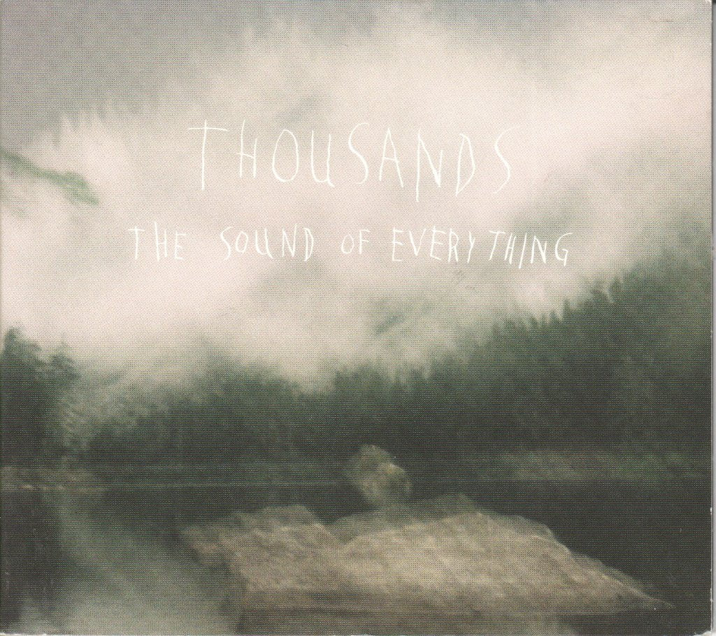 Thousands - Sound Of Everything - Cd