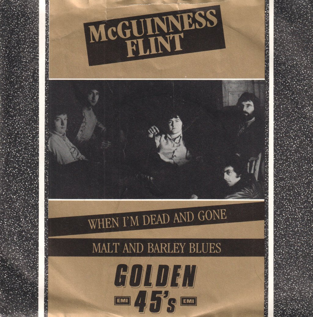 McGuinness Flint - When I'm Dead And Gone - 7 Inch