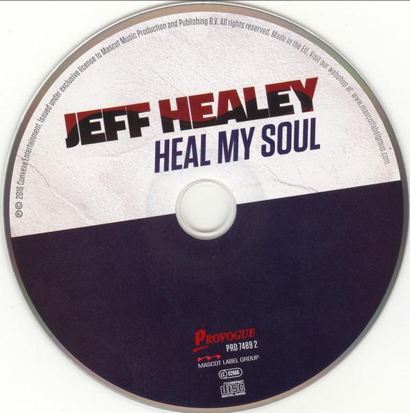 Jeff Healey - Heal My Soul - Cd