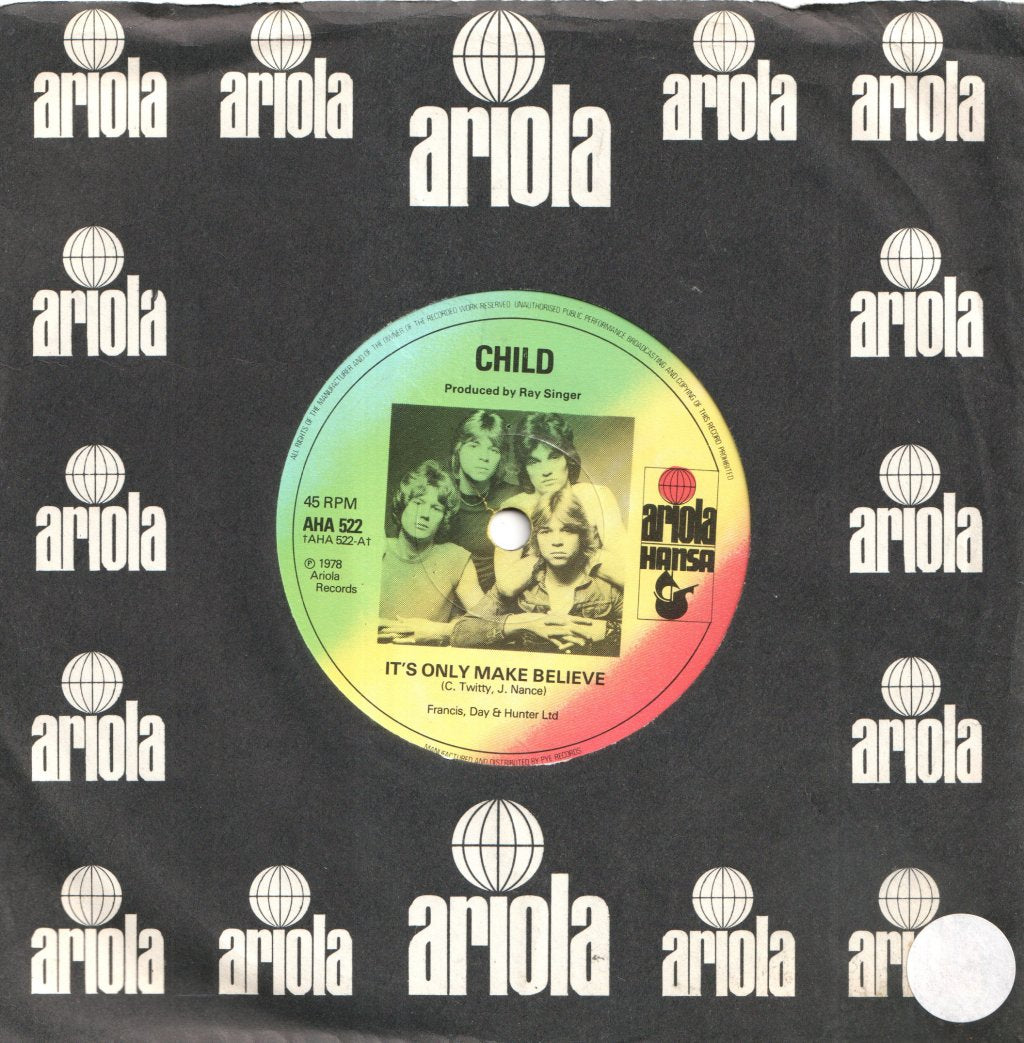 Child (70'S Group) - It's Only Make Believe - 7 Inch